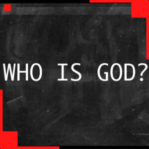 Who is God!