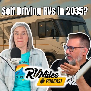 367. What Will RV Travel Look Like in 10 Years
