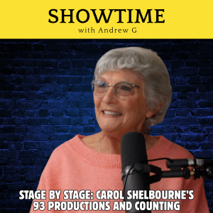 Stage by Stage: Carol Shelbourne’s 93 Productions and Counting