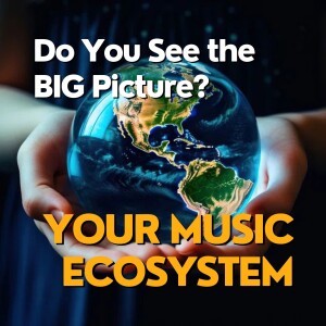 Episode 6 - Unlocking the Music Business Ecosystem: Synergy for Band Success.