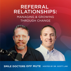 EP2407A | Referral Relationships: Managing/Growing Through Change