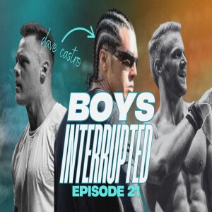 What Inside Information Can We Get Out of Dave Castro? | Boys Interrupted Ep. 21