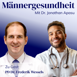 #2 - PD Dr. Frederik Wessels: Krebs - Prävention, Diagnose und Behandlung