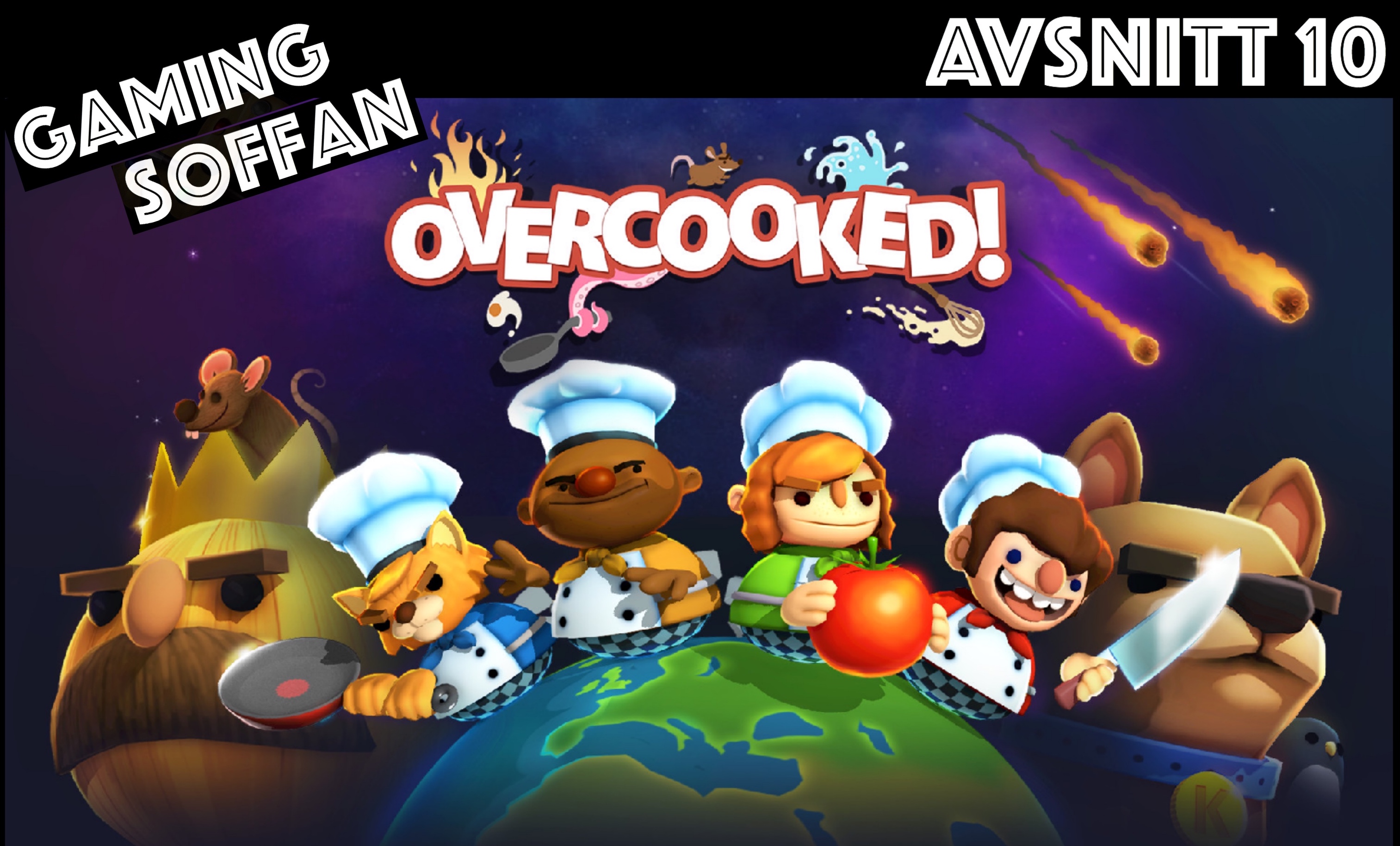 Avsnitt 10 - Overcooked