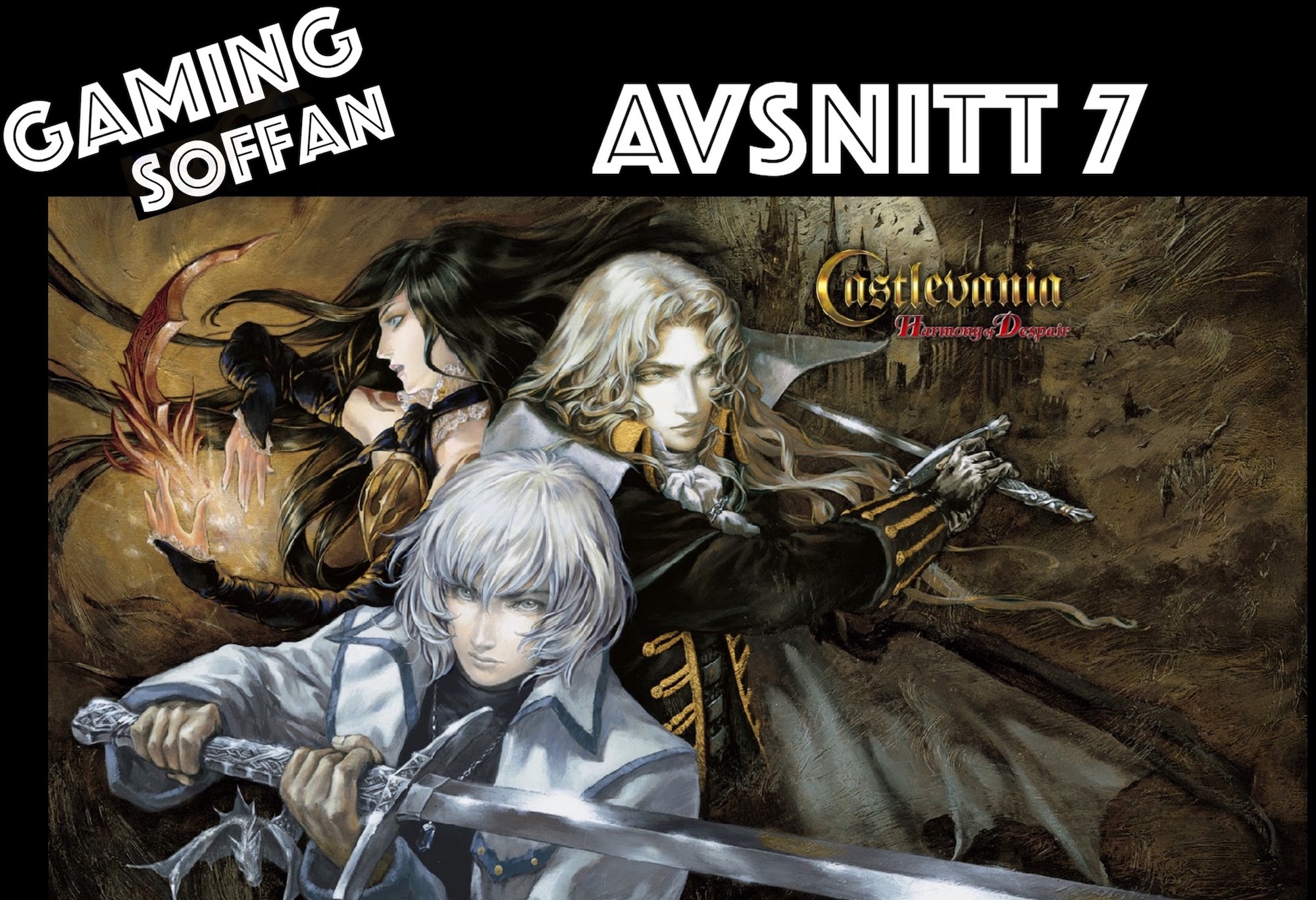 Avsnitt 7 - Castlevania: Harmony of Despair