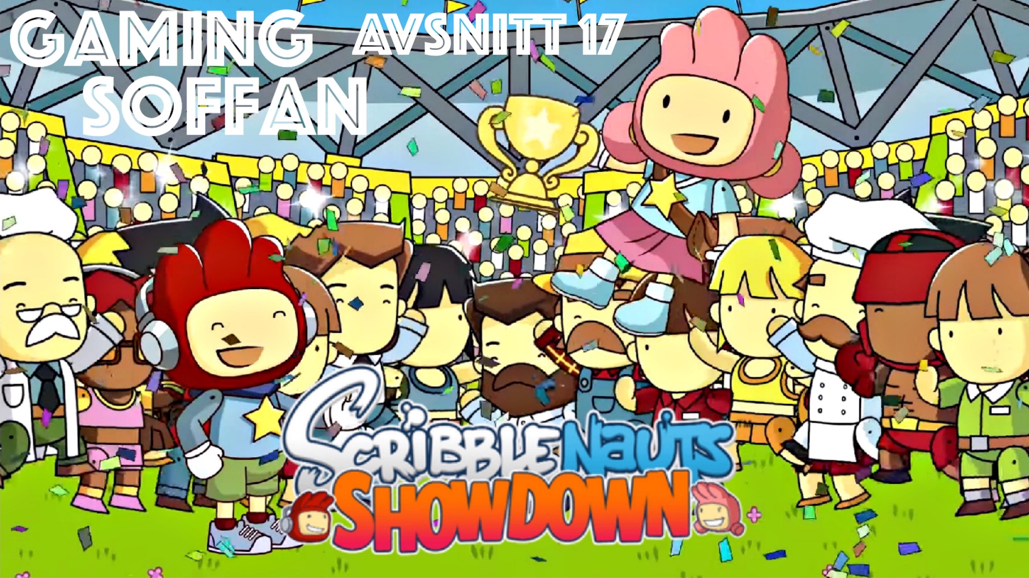 Avsnitt 17 - Scribblenauts Showdown