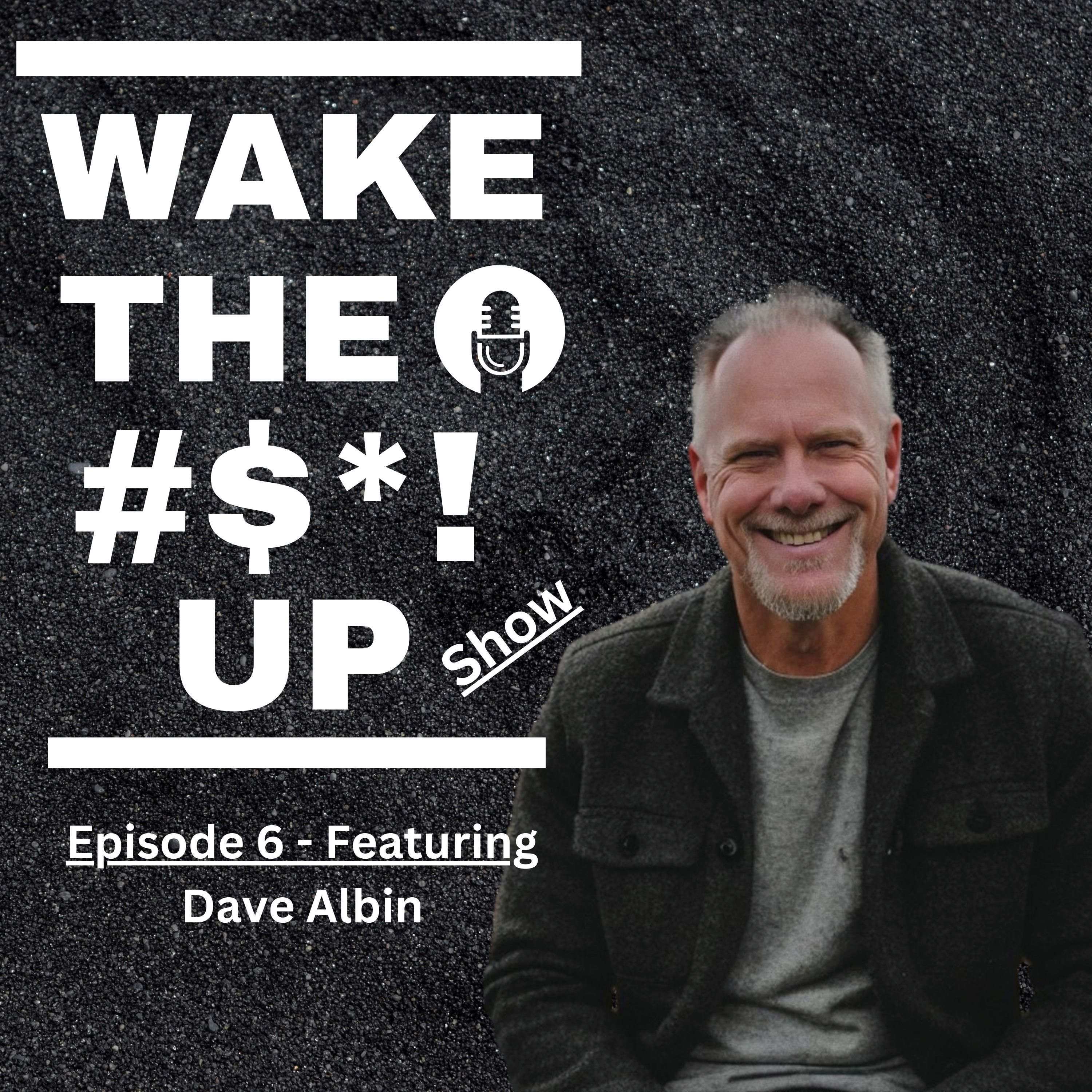 Wake The #$*! Up Show