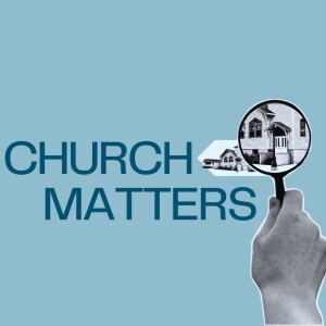 What is the Church?