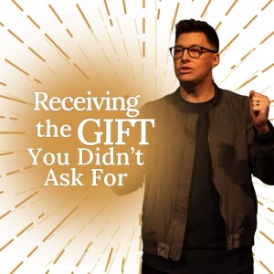 Receiving the Gift You Didn't Ask For - More than a Manger - Trent Palmberg