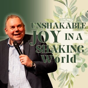 Unshakable Joy in a Shaking World - No Greater Love - Brian Schulenburg
