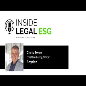 Inside Legal ESG / Chris Swee / Boyden