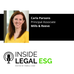 Inside Legal ESG / Carla Parsons/ Principal Associate/ Mills Reeve