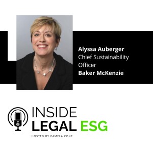 Inside Legal ESG / Alyssa Auberger / Baker McKenzie