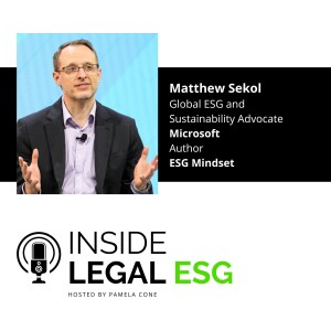 Inside Legal ESG /  Matthew Sekol / Microsoft