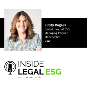 Inside Legal ESG / Kirsty Rogers / DWF