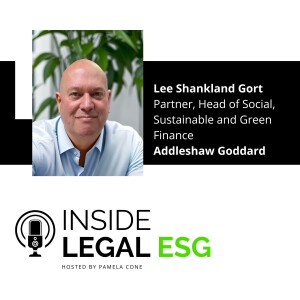 Inside Legal ESG / Lee Shankland Gort / Addleshaw Goddard