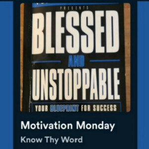 56: Motivation Monday 7