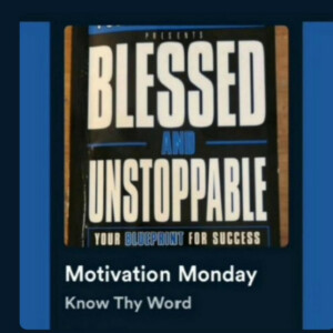 73: Motivation Monday 9