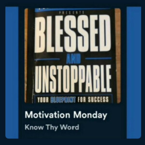 90: Motivation Monday 11