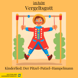 BONUSNUMMER "Vergeltsgott" Großpapa - Pitzel-Putzel Hampelmann