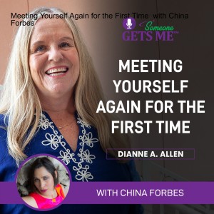 Meeting Yourself Again for the First Time with China Forbes