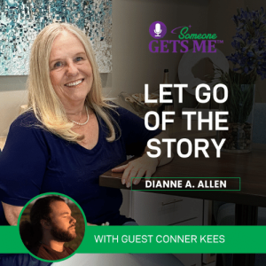 Let Go of the Story with Conner Kees