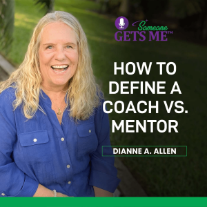 How to Define a Coach Vs. Mentor