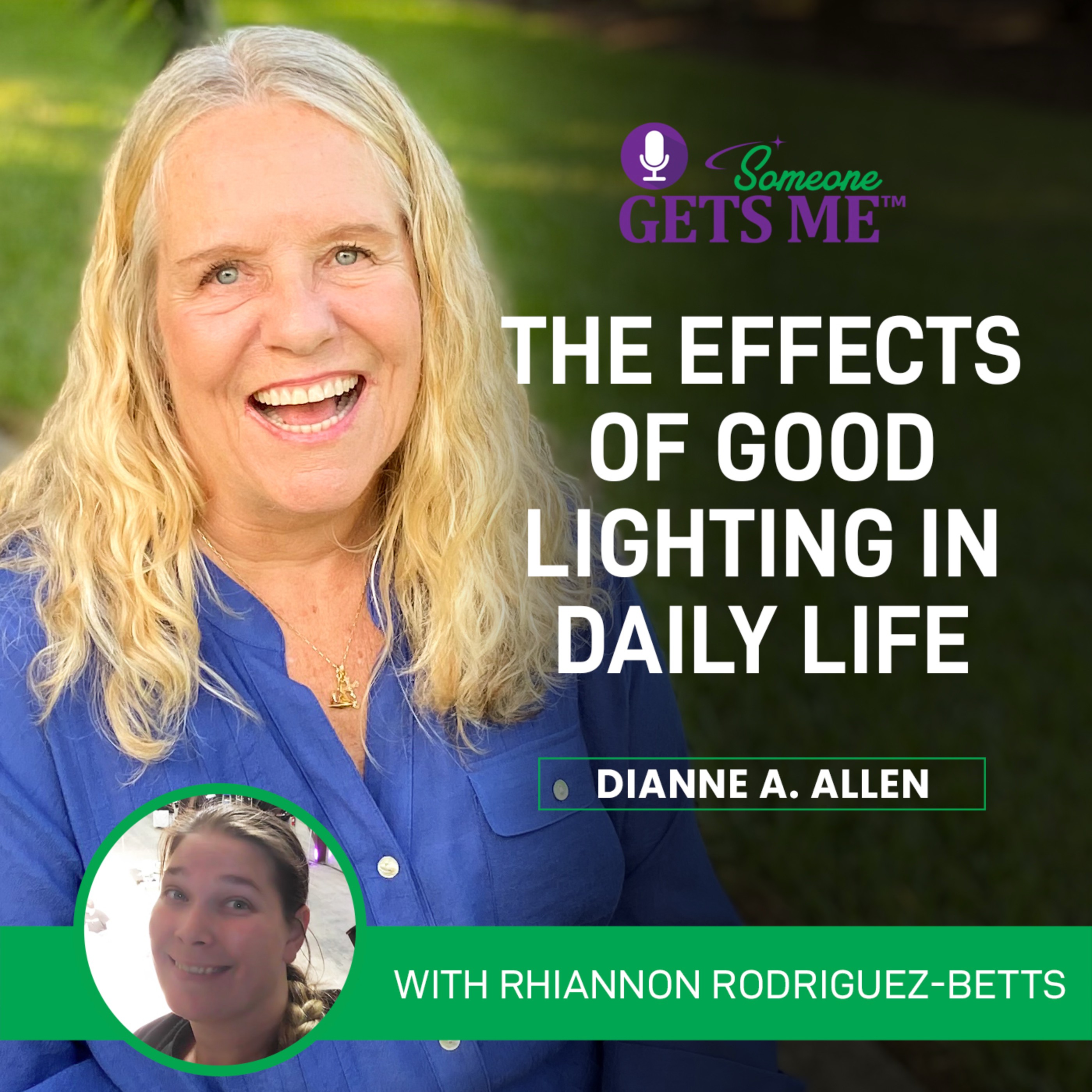 The Effects of Good Lighting in Daily Life With Rhiannon Rodriguez-Betts