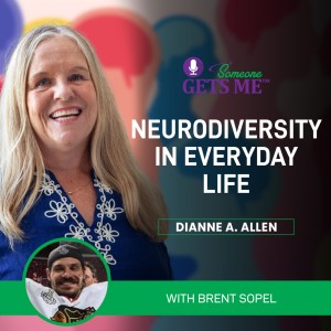 Neurodiversity in Everyday Life with Brent Sopel