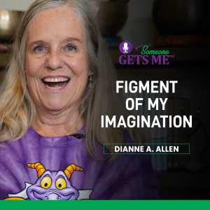 Figment of my Imagination With Dianne A. Allen
