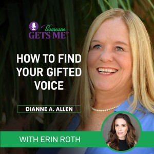 How To Find Your Gifted Voice with Erin Roth