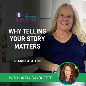Why Telling Your Story Matters with Laura Cayouette