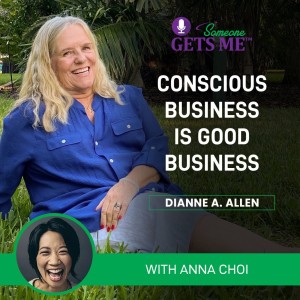 Conscious Business is Good Business with Anna Choi
