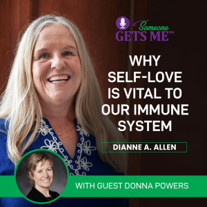Why Self-Love is Vital to Our Immune System with Donna Powers