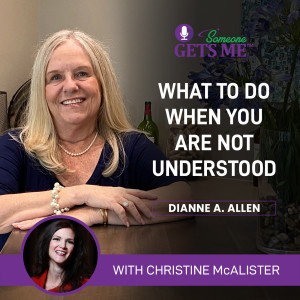 What to Do When You Are Not Understood with Christine McAlister