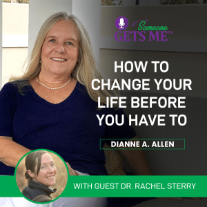 How to Change Your Life Before You Have to with Dr. Rachel Sterry