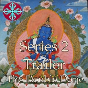 Double Dorje Series 2 is coming