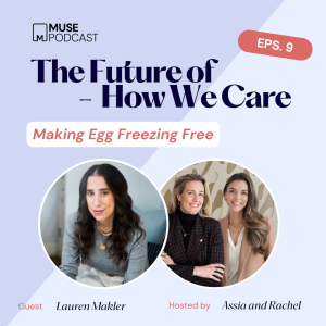 Making Egg Freezing Free: How Cofertility is Transforming Reproductive Care