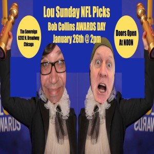 Lou Dickman Weekly - Episode 322, Better Lou Than Red