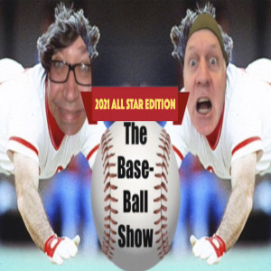 Lou Dickman Weekly - Episode 383, The Baseball Show 2021