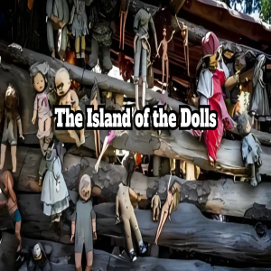 The Island of the Dolls