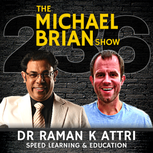 Dr Raman K Attri: Speed Learning & The Education System
