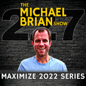 Maximize 2022: Goals Become Stepping Stones