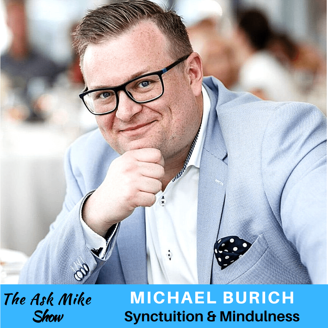 Michael Burich: Mindfulness & Synctuition