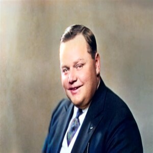 An Interview In History with Roscoe "Fatty" Arbuckle