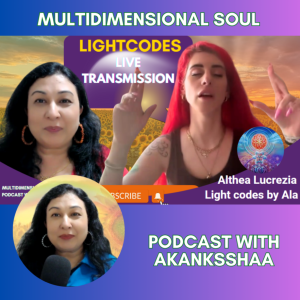 Light Codes Transmission I DNA Activation | Multidimensional Channeling with Althea Lucrezia