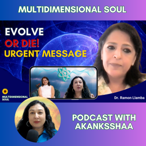 "EVOLVE or DIE!" Quantum Physicist’s URGENT Message | Dr. Ramon Llamba on Ascension & Healing