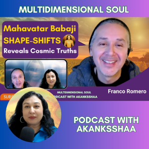 MAHAVATAR Babaji SHAPE-SHIFTS to Initiate Franco Romero | EXPOSED: 12 Dimensions & Cosmic Secrets!