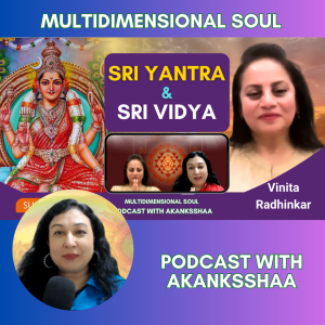 Sri Vidya, TANTRA, Sri YANTRA & MANTRA | CRACKING the CODE of the MATRIX | Vinita Rashinkar