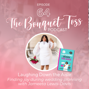 Laughing Down The Aisle with Jameeta Lewis-Davis